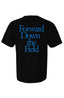 Forward Down The Field Heavyweight T Shirt