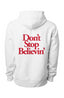 Don't Stop Believin' Premium Heavyweight Cross Grain Hoodie